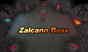 ​Zalcano Boss Guide