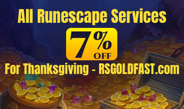 ​All Runescape Services 7% Off For Thanksgiving
